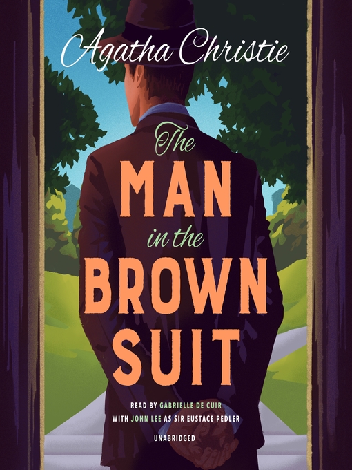 Title details for The Man in the Brown Suit by Agatha Christie - Available